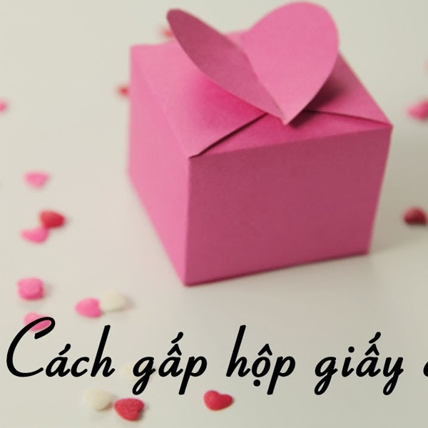 Gấp hộp quà đẹp