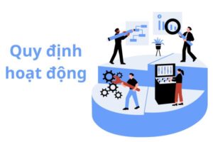 Quy định hoạt động tại Hoa Long