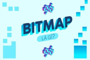 Bitmap là gì?