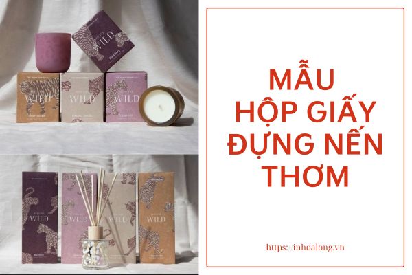 Mẫu hộp giấy đựng nến thơm đẹp, thiết kế theo yêu cầu tại Hà Nội