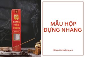 Những mẫu hộp giấy đựng nhang giá rẻ, chất lượng cao tại Hoa Long