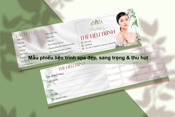 15+ mẫu phiếu liệu trình spa đẹp, sang trọng & thu hút