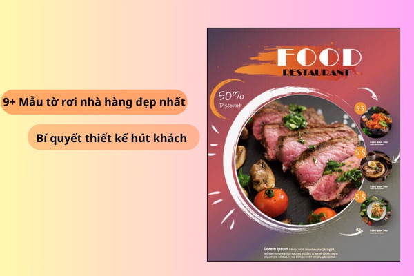 9+ mẫu tờ rơi nhà hàng, quán ăn đẹp "hút khách"