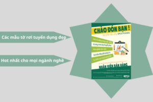 Tổng hợp các mẫu tờ rơi tuyển dụng đẹp, hot nhất