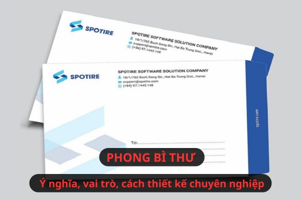 Phong bì thư – Ý nghĩa, vai trò & cách thiết kế