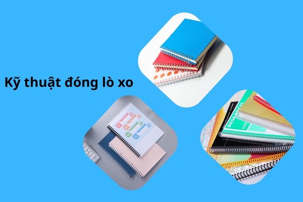 Tìm hiểu về kỹ thuật đóng lò xo