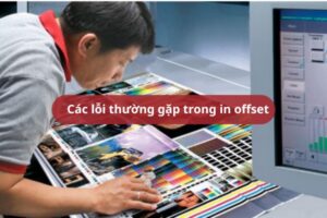 Các lỗi thường gặp trong in offset & Cách khắc phục nhanh