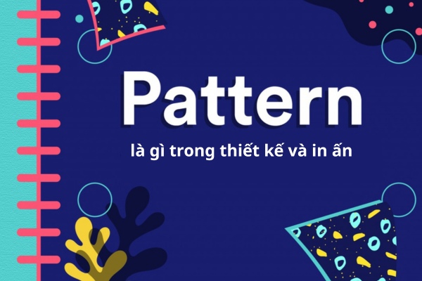 Pattern là gì trong thiết kế và in ấn
