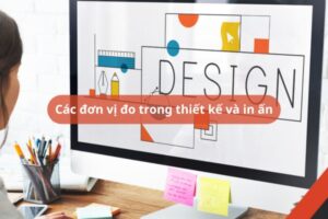 Các đơn vị đo trong thiết kế và in ấn