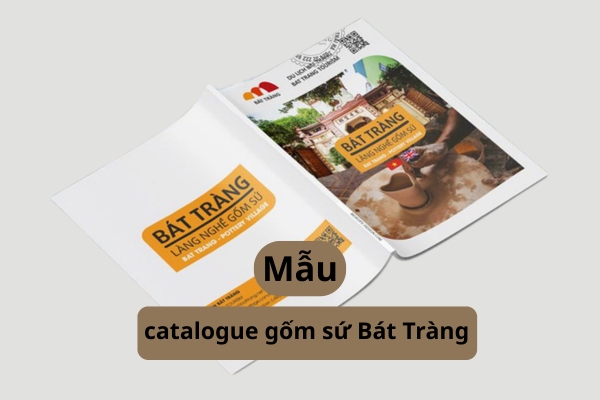 10 Mẫu catalogue gốm sứ Bát Tràng đẹp, thu hút
