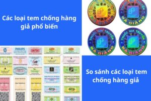 Các loại tem chống hàng giả phổ biến cho doanh nghiệp