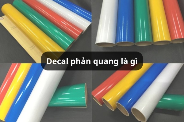 Decal phản quang là gì? Cấu tạo và tiêu chuẩn in ấn